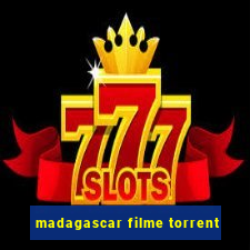 madagascar filme torrent